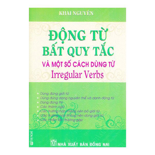 Động Từ Bất Quy Tắc Và Một Số Cách Dùng Từ