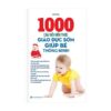 [Tải ebook] 1000 Câu Hỏi Kiến Thức Giáo Dục Sớm Giúp Bé Thông Minh PDF