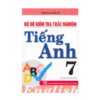 [Tải ebook] Bộ Đề Kiểm Tra Trắc Nghiệm Tiếng Anh Lớp 7 Tái Bản 2020 PDF