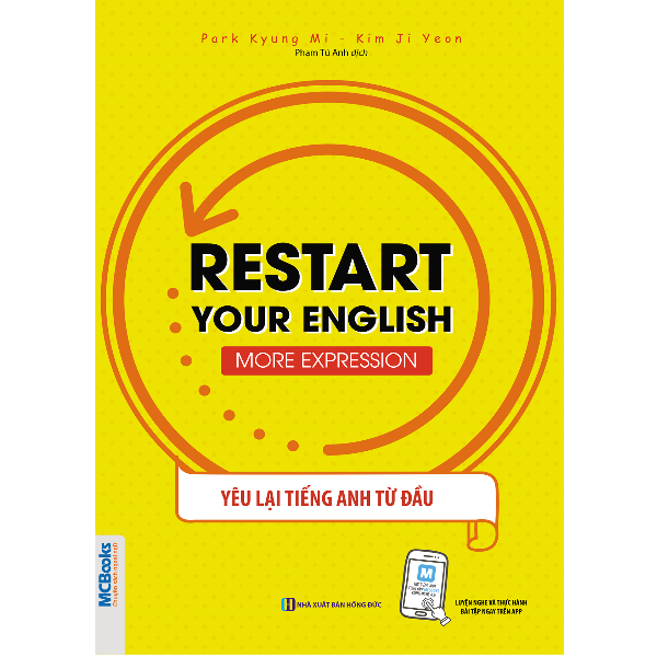 Restart Your English – More Expression - Yêu Tiếng Anh Lại Từ Đầu