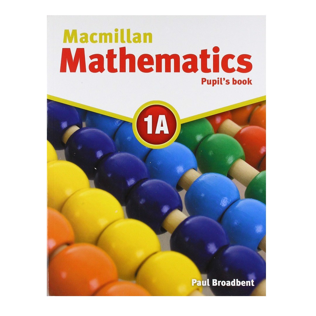 Macmillan Mathematics 1A Pupil's Book