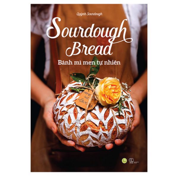 Sourdough Bread - Bánh Mì Men Tự Nhiên
