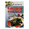 [Tải ebook] Các Món Rau Trộn (Salad) PDF