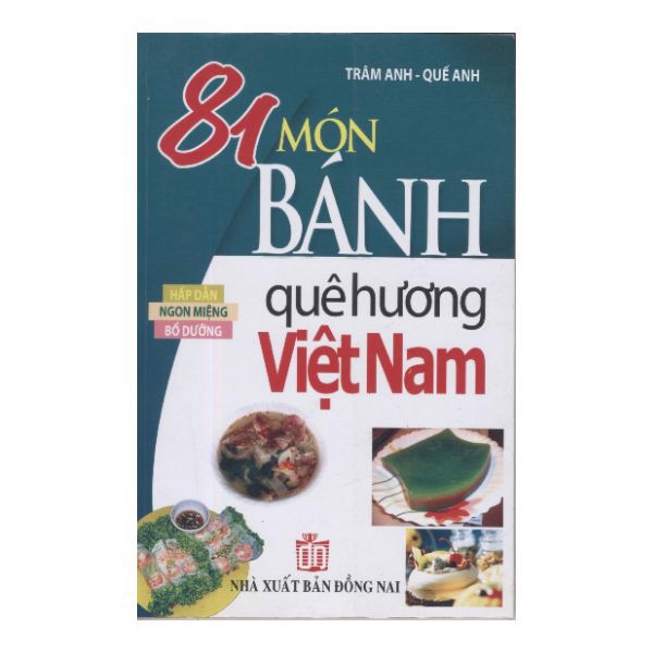 81 Món Bánh Quê Hương Việt Nam