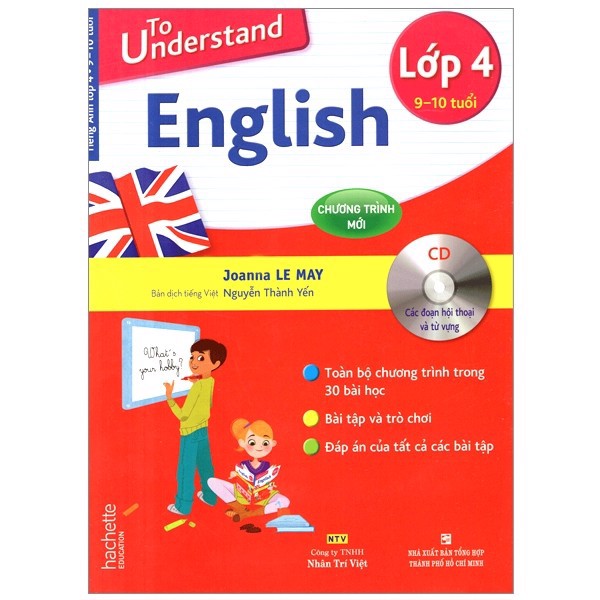 To Understand English - Lớp 4 - 9-10 tuổi - Kèm CD