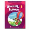 [Tải ebook] Amazing Science 1 (Tái Bản 2019) PDF
