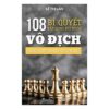 [Tải ebook] 108 Bí Quyết Xây Dựng Đội Nhóm Vọ Địch Trong Kinh Doanh Mạng PDF