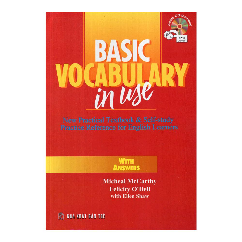 Basic Vocabulary In Use - Từ Vựng Căn Bản (Kèm CD)