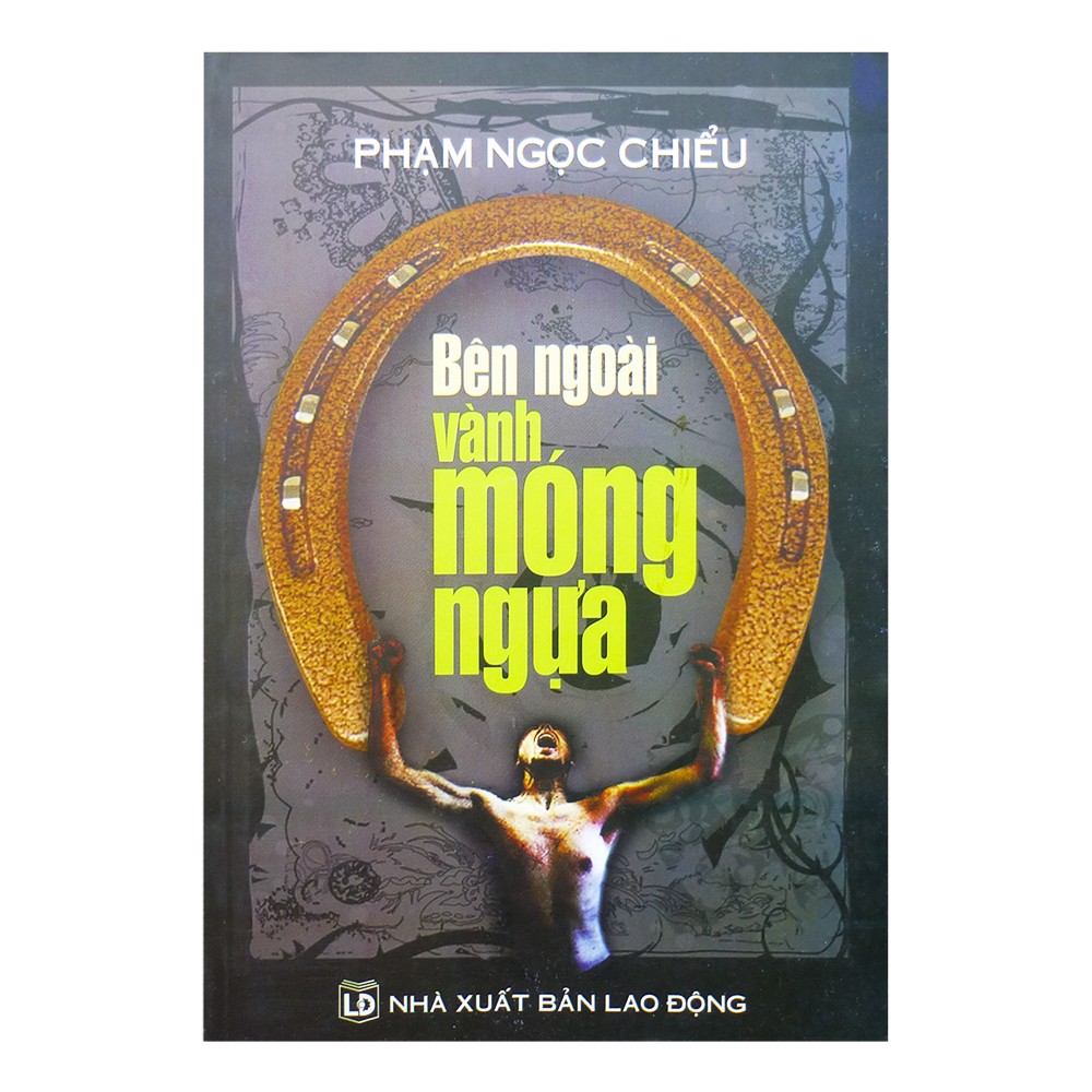 Bên Ngoài Vành Móng Ngựa