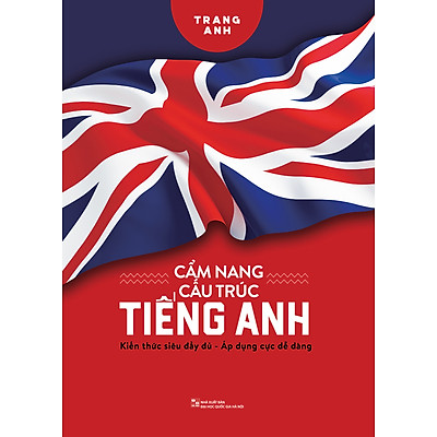 Cẩm Nang Cấu Trúc Tiếng Anh