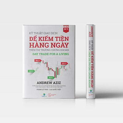 [Tải ebook] Kỹ Thuật Giao Dịch Để Kiếm Tiền Hàng Ngày Trên Thị Trường Chứng Khoán – Day Trade For A Living PDF