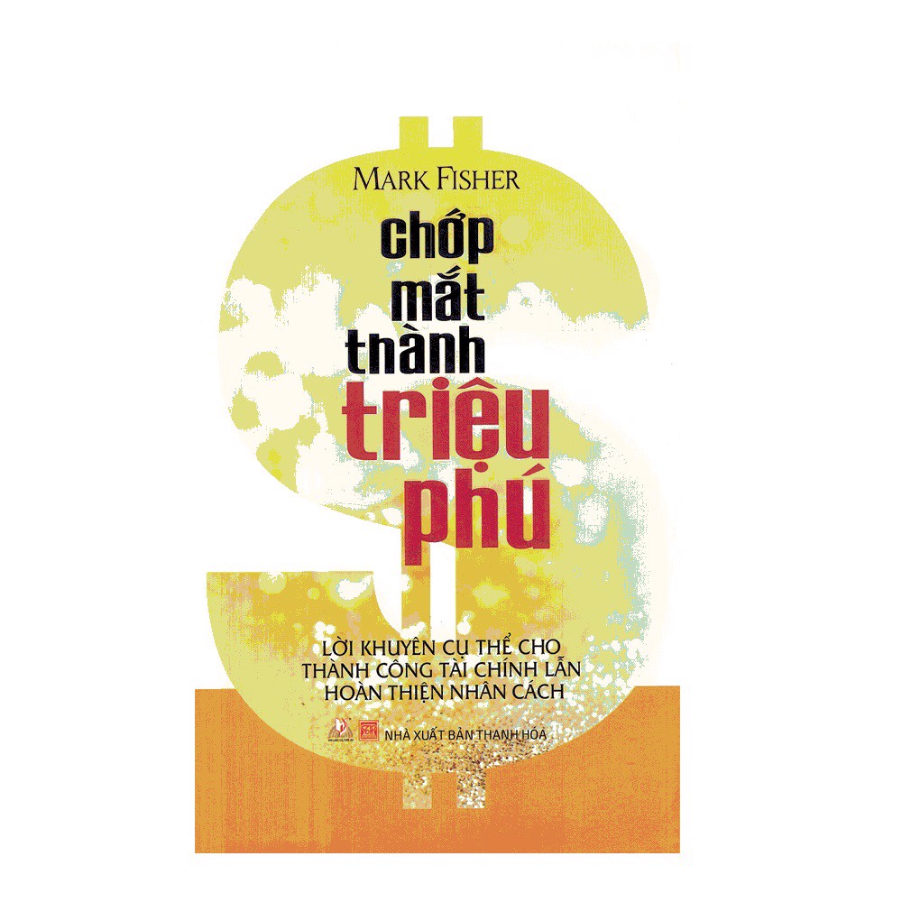 Chớp Mắt Thành Triệu Phú