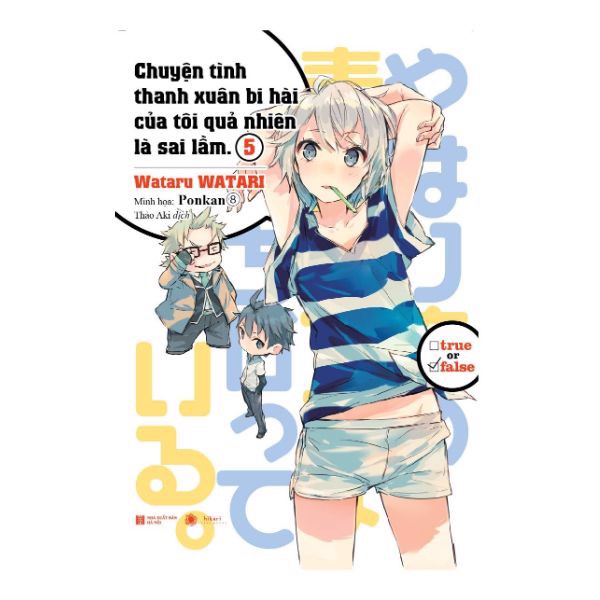 [Tải ebook] Chuyện Tình Thanh Xuân Bi Hài Của Tôi Quả Nhiên Là Sai Lầm (Tập 5) PDF