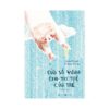 [Tải ebook] Cửa Sổ Vàng Cho Trí Tuệ Của Trẻ PDF