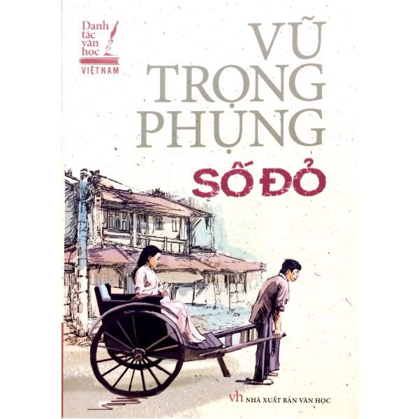 Danh Tác Văn Học Việt Nam - Số Đỏ