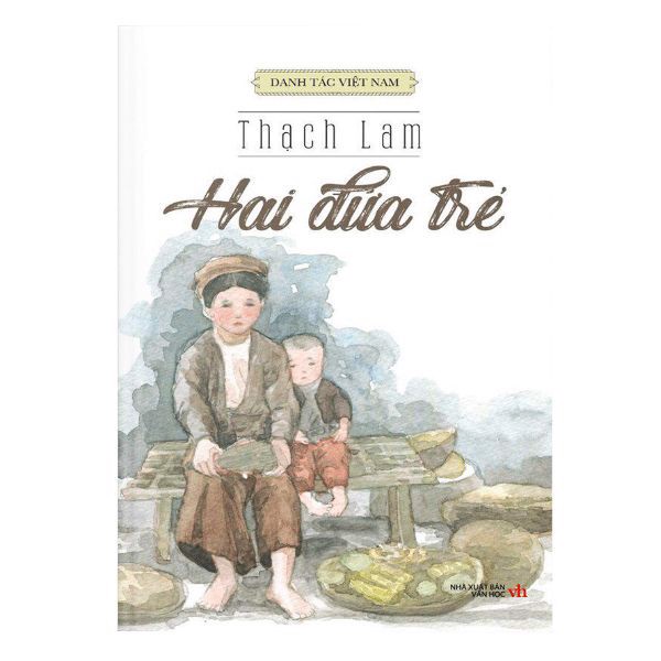 Danh Tác Việt Nam - Hai Đứa Trẻ