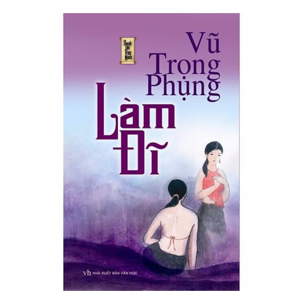 Danh Tác Việt Nam - Làm Đĩ