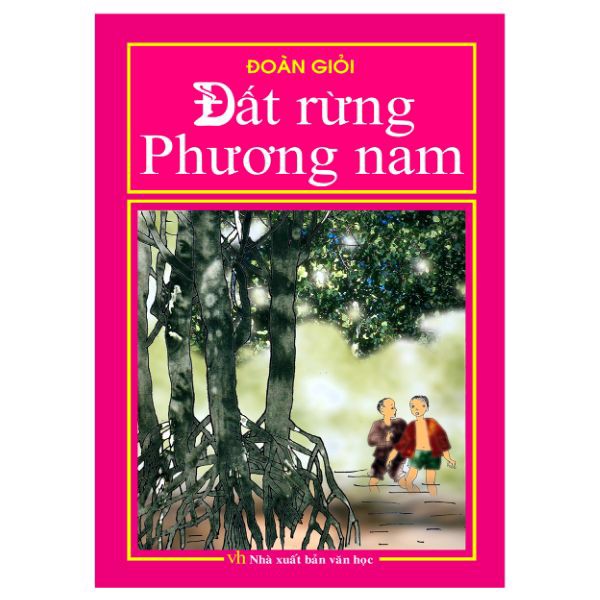 Đất Rừng Phương Nam (Bìa Cứng)