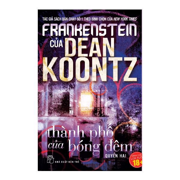 Frankenstein: Tập 2 - Thành Phố Của Bóng Đêm