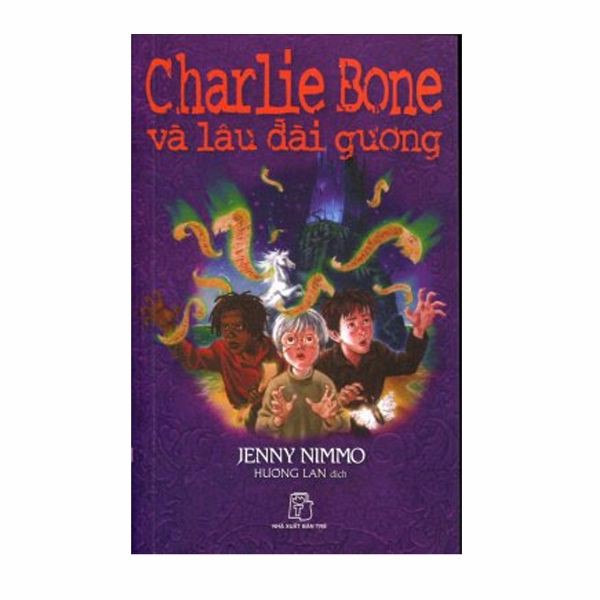 Charlie Bone Tập 4 - Charlie Bone Và Lâu Đài Gương