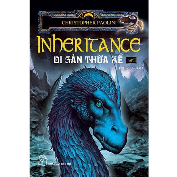 Eragon 4 (Inheritance) - Di Sản Thừa Kế (Tập 2 - Phần Cuối)