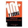 [Tải ebook] 101+ Ý Tưởng Khích Lệ Đội Ngũ Nhân Viên PDF
