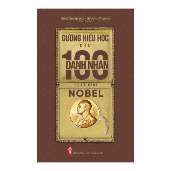 Gương Hiếu Học Của 100 Danh Nhân Đạt Giải Nobel
