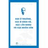 [Tải ebook] DSHCM. Học ở trường, học ở sách vở, học lẫn nhau và học nhân dân PDF