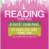 [Tải ebook] Reading for you-Bí quyết chinh phục kỹ năng đọc hiểu Tiếng Anh PDF