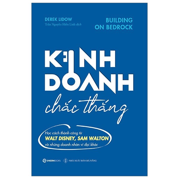 Kinh Doanh Chắc Thắng - Building On Bedrock