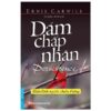 [Tải ebook] Dám Chấp Nhận – Ernie Carwile – Bìa Mềm PDF