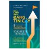 [Tải ebook] Nhà lãnh đạo đáng tin cậy – 9 thói quen tạo dựng lòng tin trong KD PDF