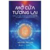 [Tải ebook] Mở Cửa Tương Lai – Nguyễn Phi Vân PDF