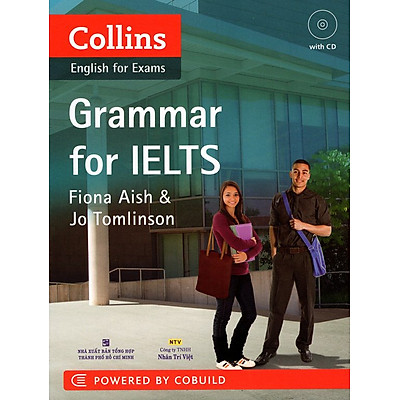 Collins Grammar For IELTS (Kèm CD Hoặc File MP3) - Tái Bản