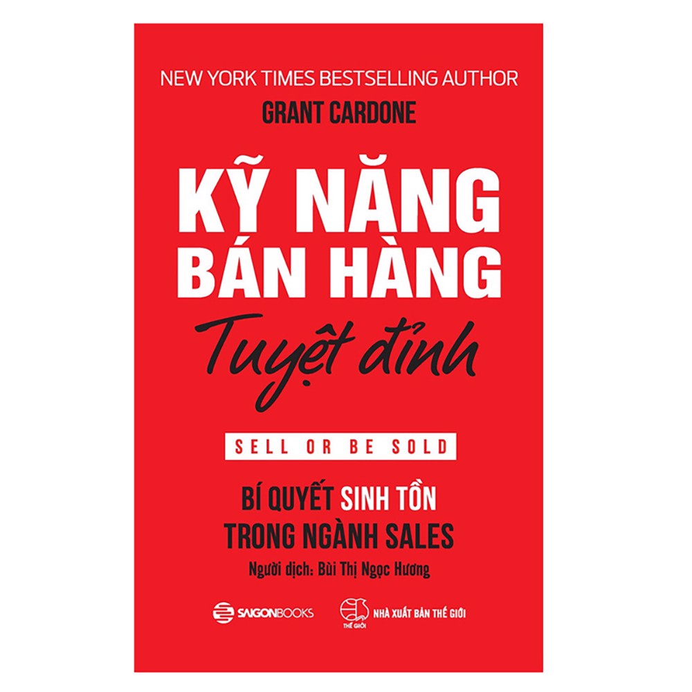 Kỹ Năng Bán Hàng Tuyệt Đỉnh