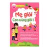 [Tải ebook] Mẹ Giỏi Con Cũng Giỏi PDF