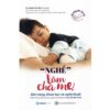 [Tải ebook] “Nghề” Làm Cha Mẹ PDF