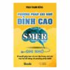 [Tải ebook] Phan Thanh Dũng – Phương Pháp Ghi Nhớ Đỉnh Cao Smer PDF