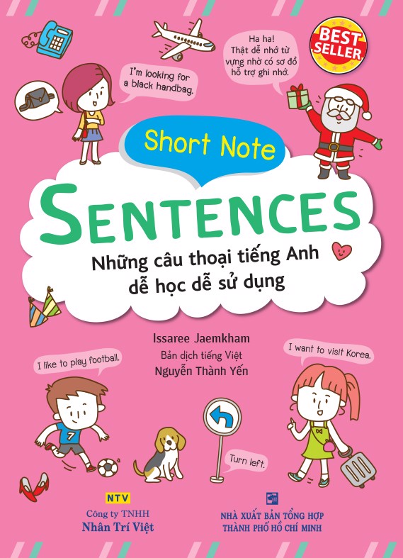 Short Note Sentences - Những Câu Thoại Tiếng Anh Dễ Học Dễ Sử Dụng