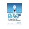 [Tải ebook] FUTUREPROOF – 15 nhân tố quyết định tương lai của doanh nghiệp PDF