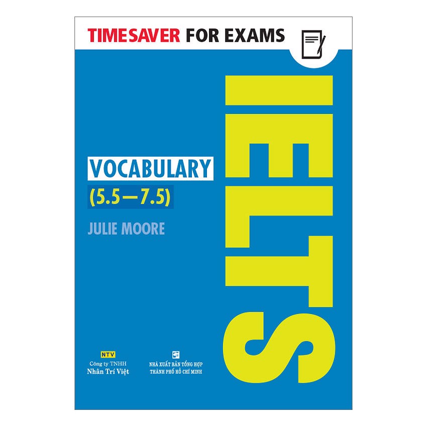 Timesaver For Exams - IELTS Vocabulary 5.5 - 7.5