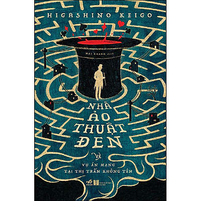 [Tải ebook] Nhà Ảo Thuật Đen Và Vụ Án Mạng Tại Thị Trấn Không Tên PDF
