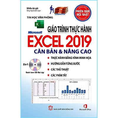 Giáo Trình Thực Hành Microsoft Excel 2019 Căn Bản & Nâng Cao (Sách kèm theo CD Bài Tập)