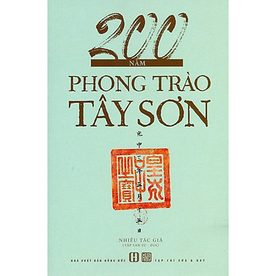 [Tải ebook] 200 Năm Phong Trào Tây Sơn PDF