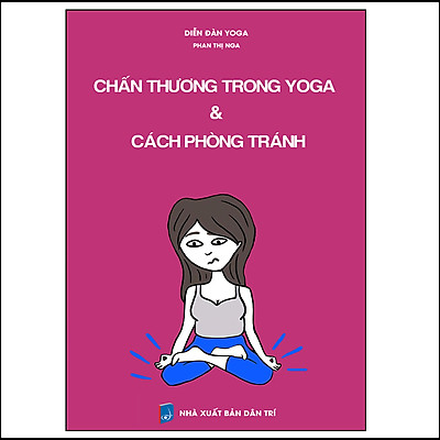 [Tải ebook] Chấn thương trong yoga & cách phòng tránh PDF