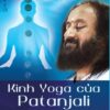 [Tải Ebook] Kinh Yoga của Patanjali – thầy Sri Sri Ravi Shankar bình giảng PDF
