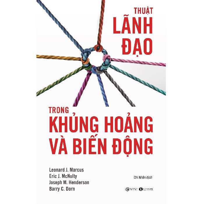 [Tải ebook] Thuật Lãnh Đạo Trong Khủng Hoảng Và Biến Động PDF