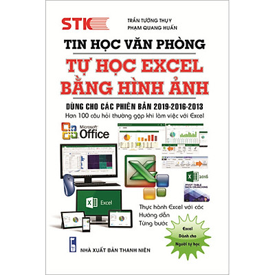 [Tải ebook] Tin Học Văn Phòng, Tự Học Excel Bằng Hình Ảnh (Phiên Bản 2019-2016-2013) PDF