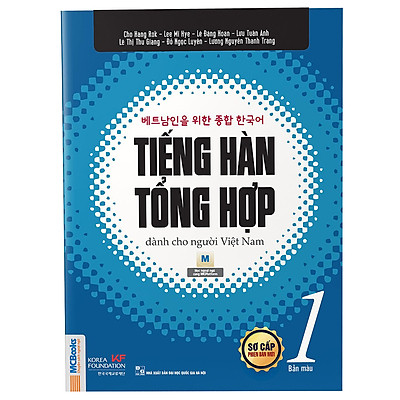 Tiếng Hàn Tổng Hợp Dành Cho Người Việt Nam - Sơ Cấp 1 (Bản Màu)