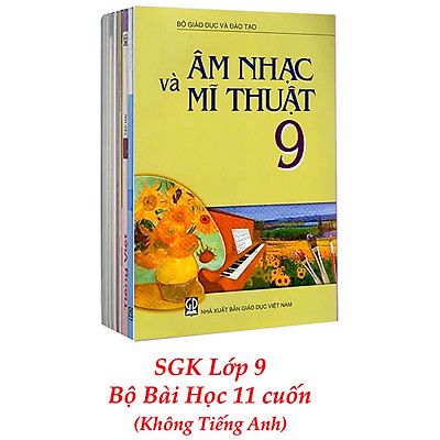 [Tải ebook] Sách Giáo Khoa Bộ Lớp 9 – Sách Bài Học (Bộ 11 Cuốn – Không Tiếng Anh) (2021) PDF